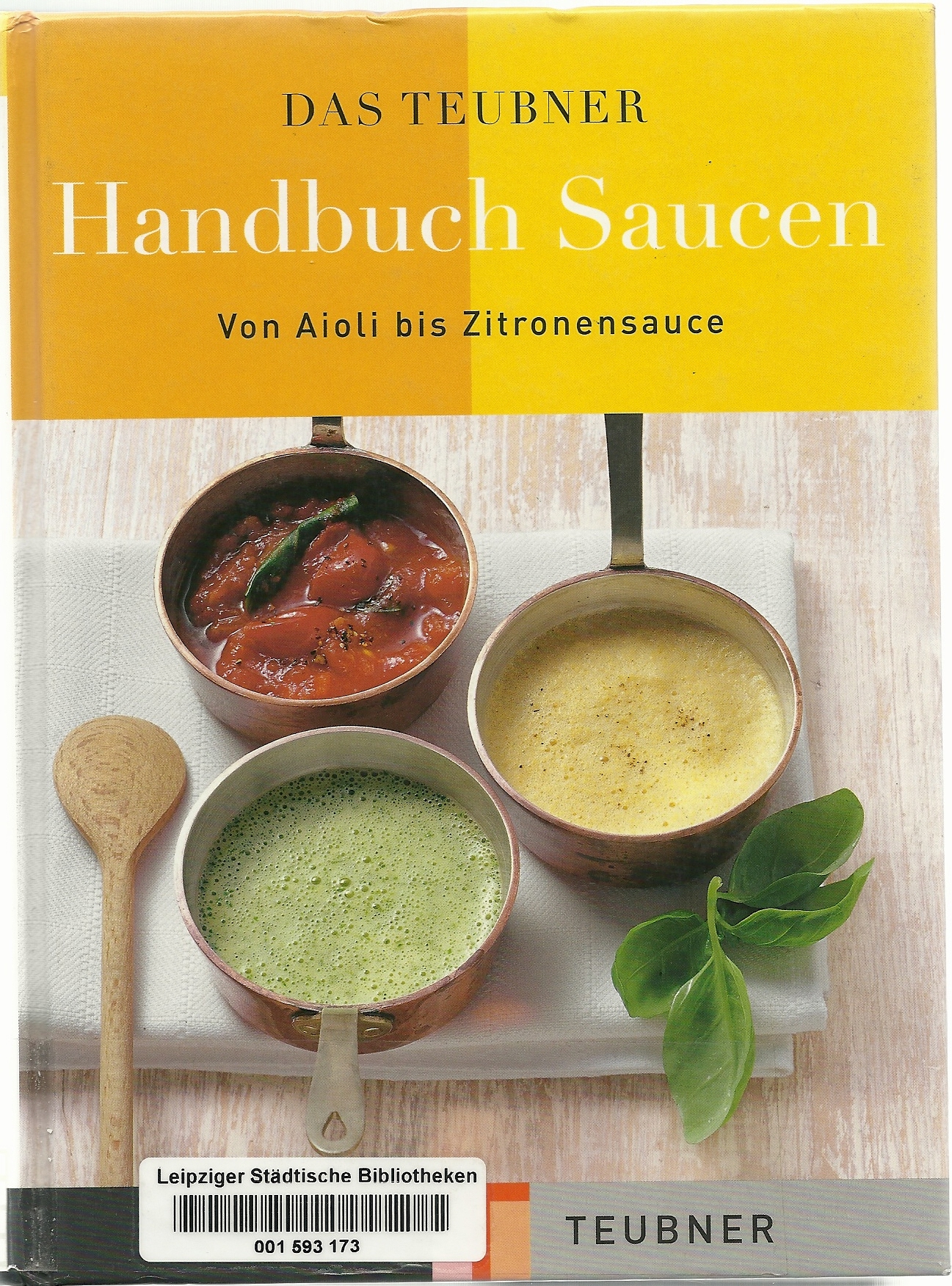 Saucen Handbuch von Teubner 
Lars Bosse